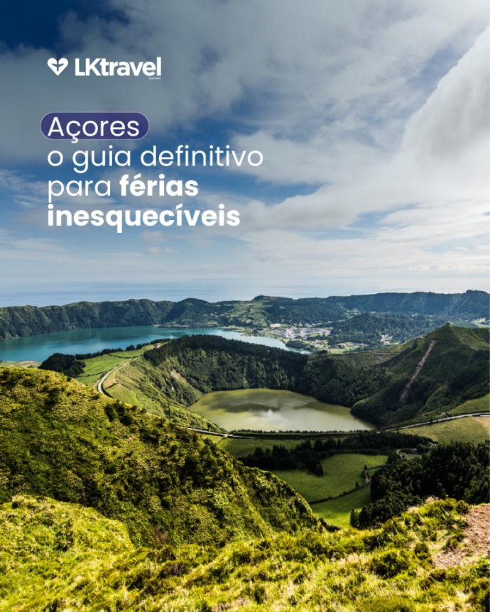 Açores: o guia definitivo para férias inesquecíveis