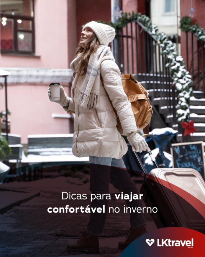Dicas para Viajar Confortável no Inverno