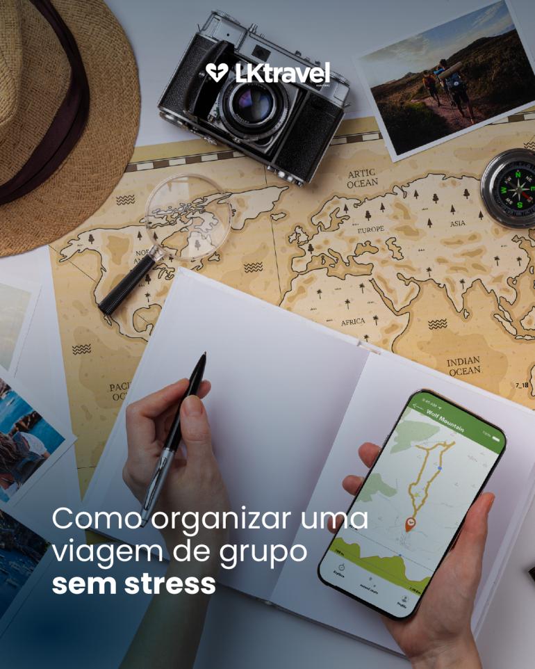 Como organizar uma viagem de grupo sem stress