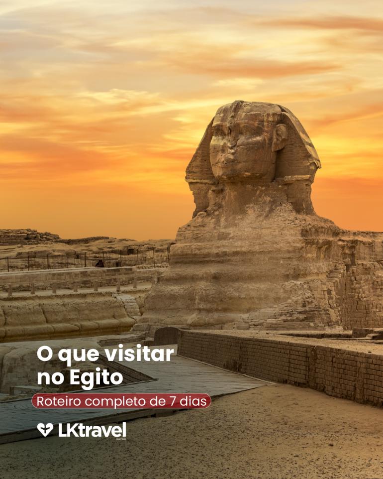 O que visitar no Egito: roteiro completo de 7 dias